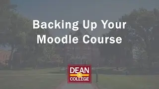 Backing Up Your Moodle Course