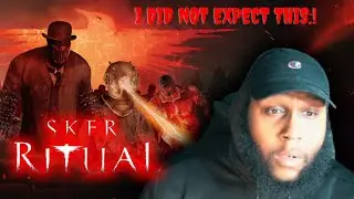 SKER RITUAL | THIS GAME CAUGHT ME BY SURPRISE FOR SURE...!!!