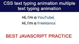CSS text Typing Animation Multiple Text Typing Animation| Typing Effect with HTML CSS and JavaScript