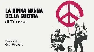 La ninna nanna della guerra di Trilussa