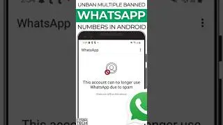 🚫 How to UNBAN Multiple Banned WhatsApp Numbers (2025 Complete Guide)
