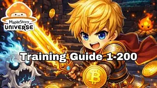 Lv 1-200 Training Guide MapleStory Universe 