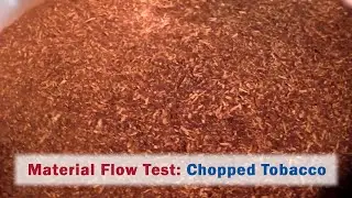 Chopped Tobacco | Material Flow Test | Bin Activation | AirSweep System