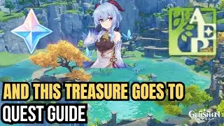 And This Treasure Goes To... Quest Guide | Genshin Impact Guide