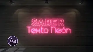SABER Texto Neón After Effects