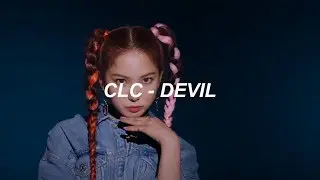 CLC(씨엘씨) - 'Devil' Easy Lyrics