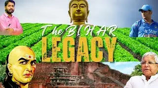 The Bihar Legacy : Proud, Bold & Unstoppable | Tribute to Bihar’s Greatness | Rich History | Legends