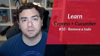 Learn Cypress + Cucumber Tutorial (10): Remove a todo
