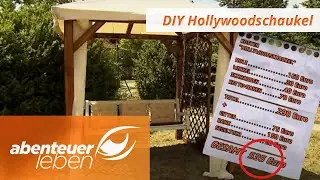 Großes Kino im eigenen Garten: Hollywoodschaukel in Pavillonform | Abenteuer Leben | Kabel Eins