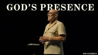 God's Presence | Jonathan Cockrell