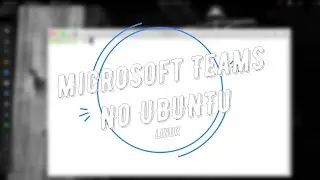 Microsoft Teams no Linux ubuntu