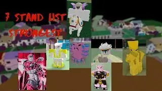 Project Jojo - 7 Strongest Stand For PvP