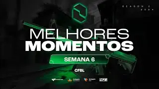 CFBL 2024 - 2ª Temporada - Melhores Momentos - Semana 6