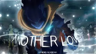 Vigilante Deku - Another Love x Memories [AMV/EDIT] 4K!