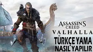 ASSASSİNS CREED VALHALLA TÜRKÇE YAMA NASIL YAPILIR