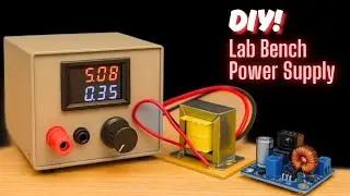 How to Build Your Own DIY Lab Bench Power Supply