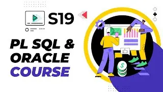 Learn PLSQL & Oracle S19