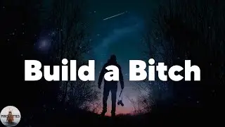 Bella Poarch - Build a Bitch (Lyrics)