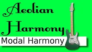 Aeolian - Modal Harmony #6