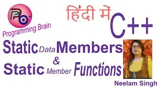 C++ :Static Data Members And Static Member Functions In C++ By Programming Brain