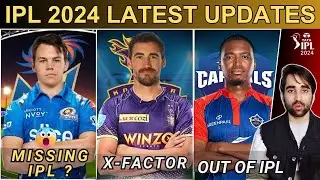 IPL 2024 : Mitch Starc KKR X Factor 😱? Lungi Ngidi Out of IPL | Jake Fraser Joins DC | Gambhir | MI
