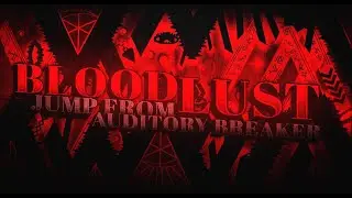 [4TH EXTREME] Bloodlust 100% // Knobbelboy // (Extreme Demon)