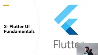 3- Flutter UI Fundamentals [Part 1]