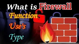 What Is Firewall And How It Works | Functions Of Firewall | Types Of Firewall |Network Security|2020