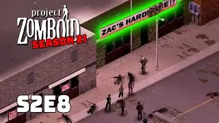 Hardware Store Trip | Project Zomboid Build 41! | S2E8