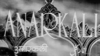 Anarkali  - 1953 - Pradeep Kumar, Bina Rai