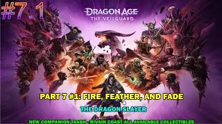 Dragon age Veilguard - Part 7 #1 - The dragon slayer - New companion Taash   Rivain coast