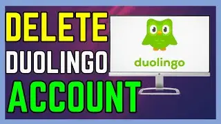 How To Delete Duolingo Account - (Easy Guide!)
