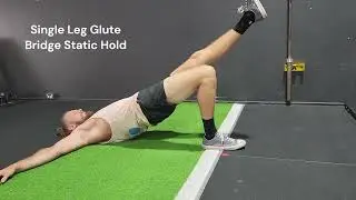 Single Leg Glute Bridge Static Hold