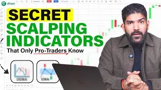 Secret Scalping Indicators That Only Pro-Traders Know | Dhan