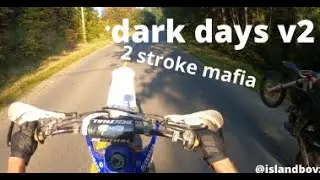dark days dirtbiking v2 Vancouver Island