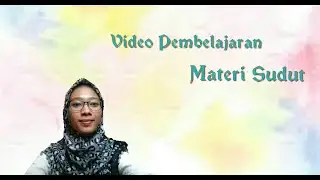 Video Pembelajaran Materi Sudut