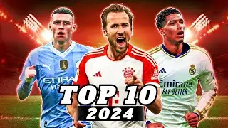 Top 10 Shining Players of 2024 | HD