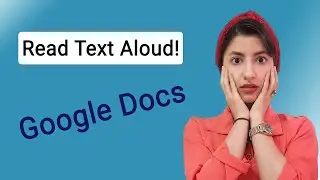 Make Google Docs read texts to you out loud!!
