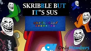 AMONG SUS MEMBER ONLY STREAM