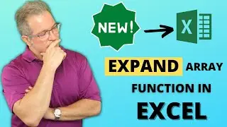 💥 How to Use the EXPAND Array Function in Excel 🔥