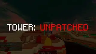 UNPATCHING Tower & Keep-y Scaffold | ft: Myau