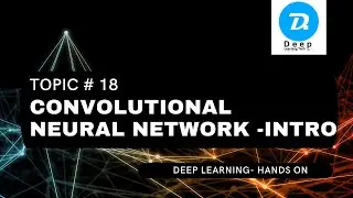 Topic # 18 Convolutional Neural Network (Intro)  (Urdu | Hindi)