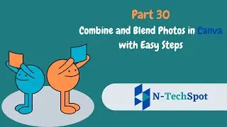 Combine and Blend Photos in Canva with Easy Steps