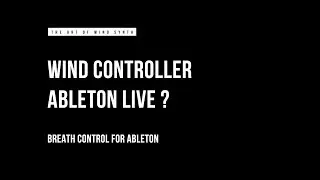 Breath Control for Ableton