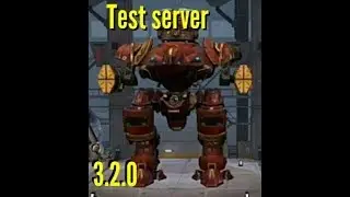 War robots | Test server v 3.2.0 | новая карта рим | оценка 5/5