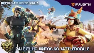 PAI & FILHO NO BATTLEROYALE  Farlight 84 #farlight84