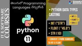 Python in Telugu | Python Casting (int(), float() & str() ) Data Type Conversion in Python in Telugu
