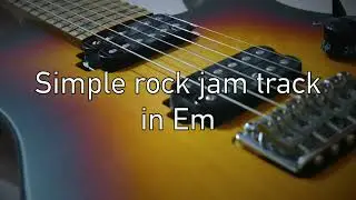 Simple rock jam track in Em