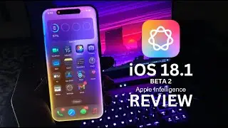iOS 18.1 Beta 2 and Apple Intelligence Review on iPhone 15 Pro!