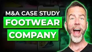 M&A Case Study - Footwear Company